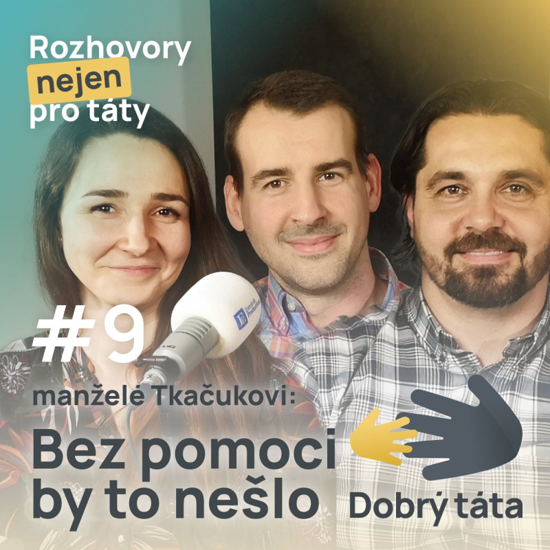 Obrázek epizody #9 Bez pomoci by to nešlo - Andrea Tkačuková a Andrej Tkačuk