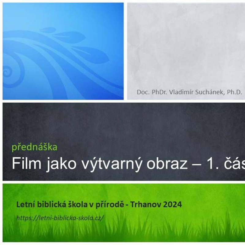 Obrázek epizody Film jako výtvarný obraz - 1.část