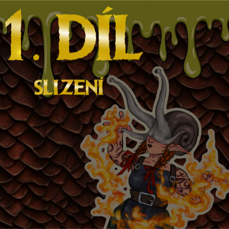 Obrázek epizody Slizení 1 ... co? | DnD CZ
