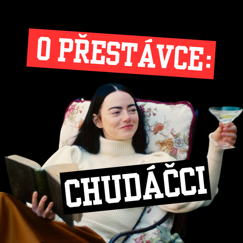 Obrázek epizody O přestávce: CHUDÁČCI