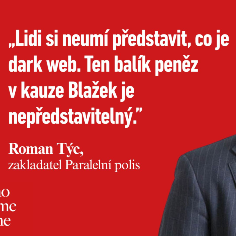 Obrázek epizody Blažek je buď úplný idiot, nebo totální desperát. Podsvětí bude chtít svoje peníze zpět, říká Roman Týc