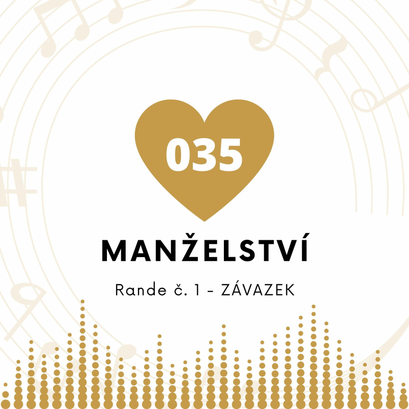 Obrázek epizody 035 Manželství - Rande Č 1 - Závazek - Newmodel