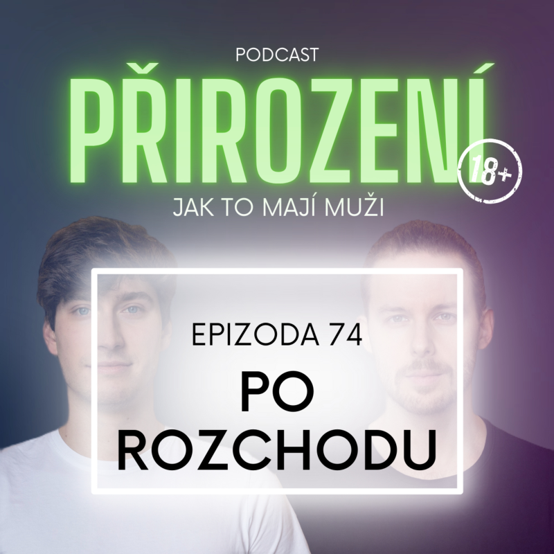 Obrázek epizody 74 - Po rozchodu