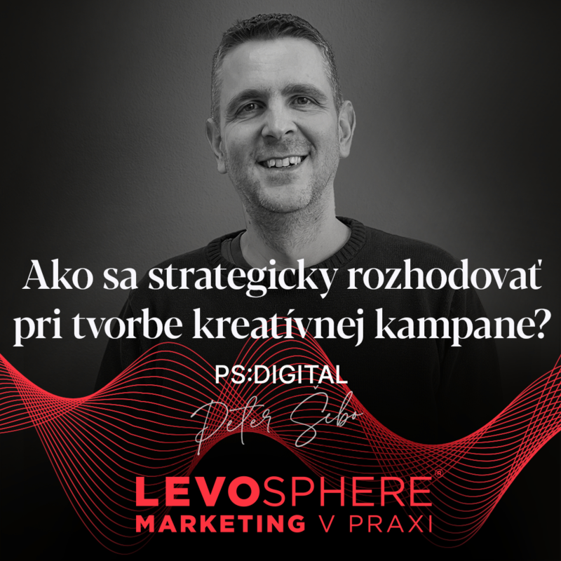 Obrázek epizody #233 Peter Šebo: Ako sa strategicky rozhodovať pri tvorbe kreatívnej kampane?