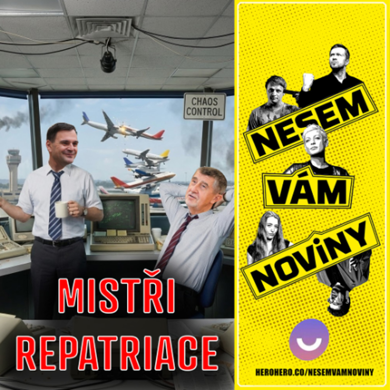 Obrázek epizody Češi prudí s repatriacemi a Macinka dlabe u Xavera párky | Vol.130 | 9. března