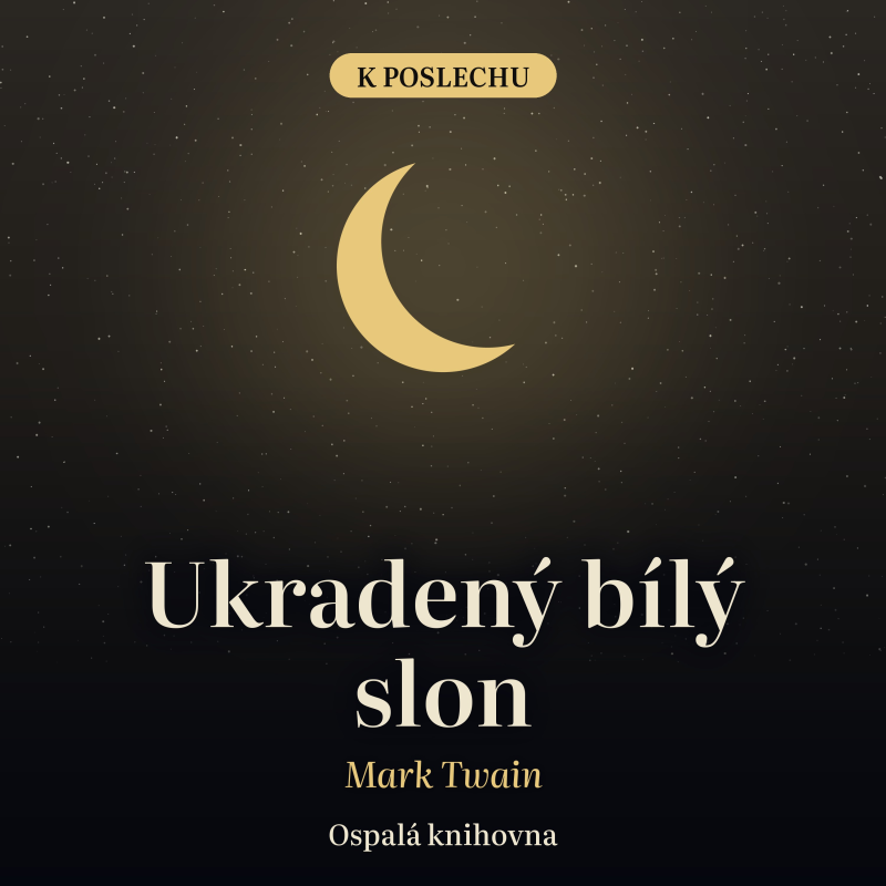 Obrázek epizody Ukradený bílý slon – Mark Twain