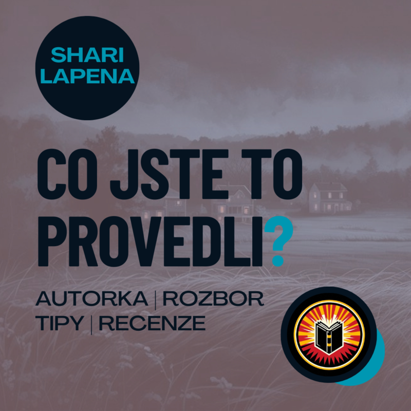 Obrázek epizody Co jste to provedli? Shari Lapena a její recept na neodložitelné thrillery