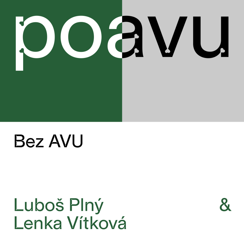Obrázek epizody PO AVU: Bez AVU - Luboš Plný & Lenka Vítková