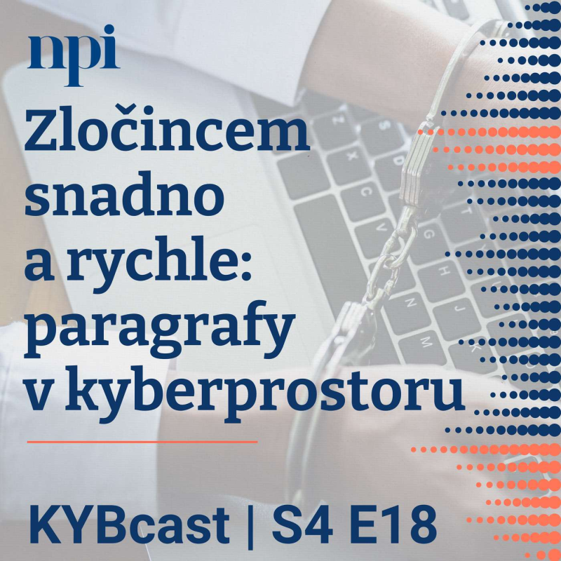 Obrázek epizody Zločincem snadno a rychle: paragrafy v kyberprostoru | S4:E18