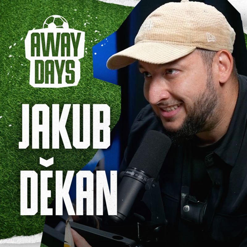 Obrázek epizody Zpěvák Jakub Děkan: Odmítám fanoušky úspěchu! Do fotbalu jsem naprostej blázen a dokážu se o něm bavit hodiny | Away Days #58