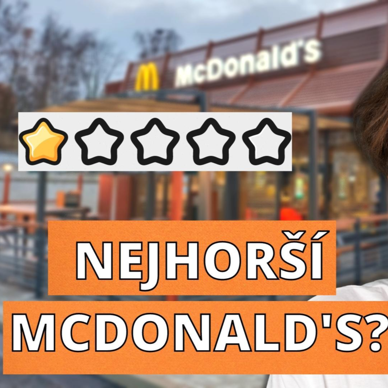 Obrázek epizody NEJHORŠÍ MCDONALD'S v České republice! Zábavné komentáře!