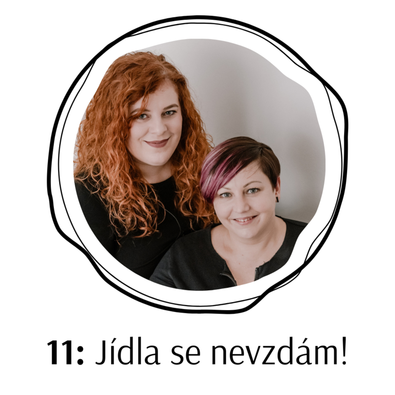 Obrázek epizody 11: Jídla se nevzdám!