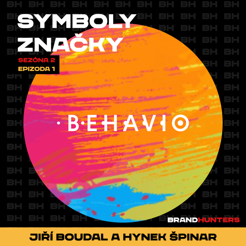 Obrázek epizody S2 Ep1: Symboly značky - Behavio - Jiří Boudal a Hynek Špinar