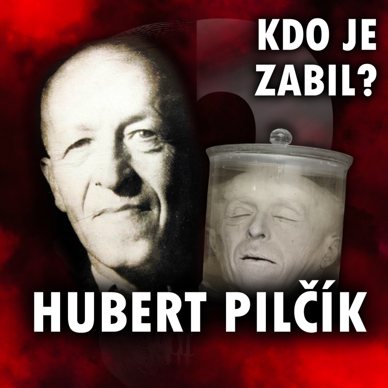 Obrázek epizody NEJVĚTŠÍ ČESKOSLOVENSKÝ SÉRIOVÝ VRAH? (Hubert Pilčík)