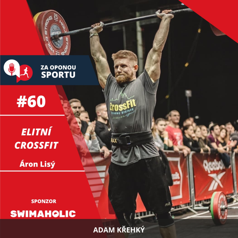 Obrázek epizody Za oponou sportu #60 - Áron Lisý - Elitní CrossFit