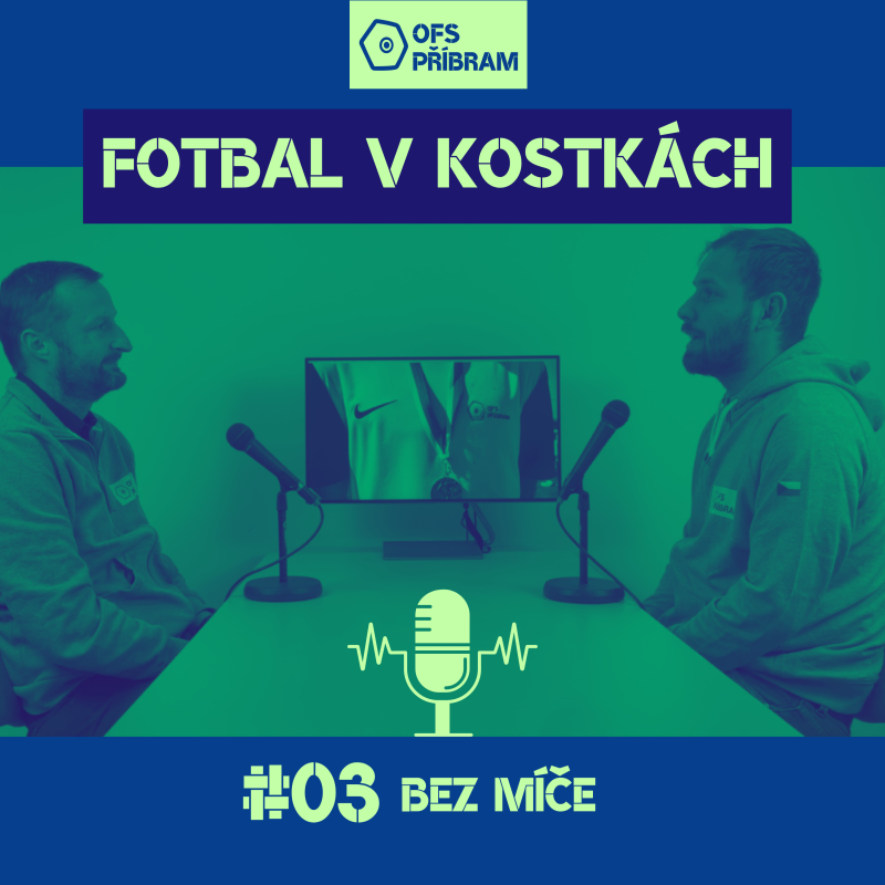 Obrázek epizody #03 Bez míče