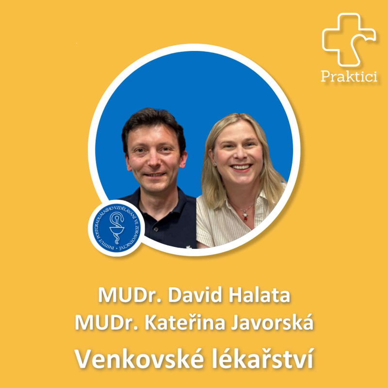 Obrázek epizody S02#E8 Venkovské lékařství - MUDr. David Halata, MUDr. Kateřina Javorská