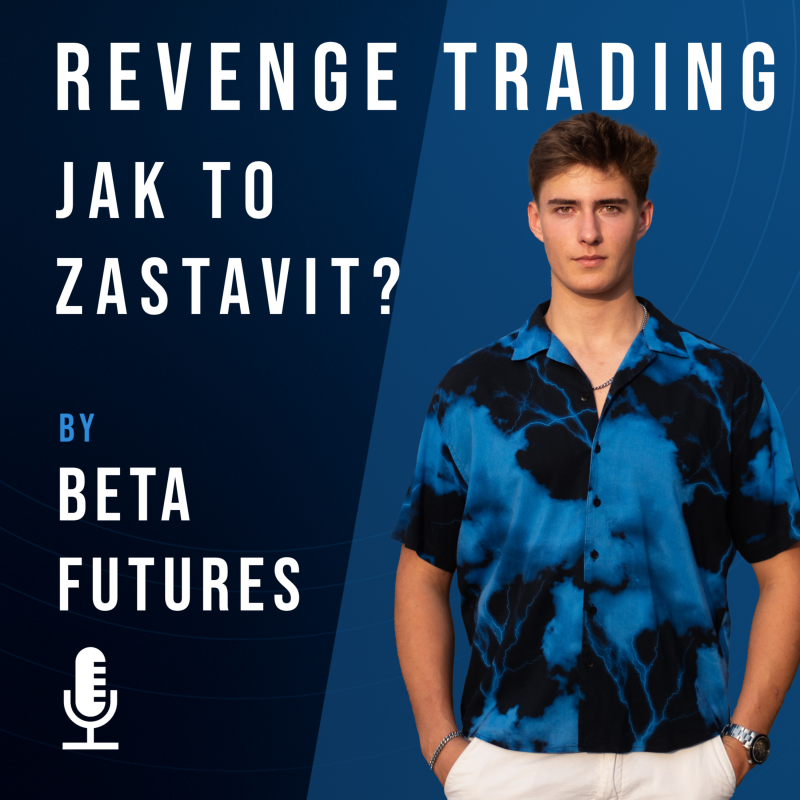 Obrázek epizody Jak překonat ztráty v tradingu a zastavit spirálu sebedestrukce