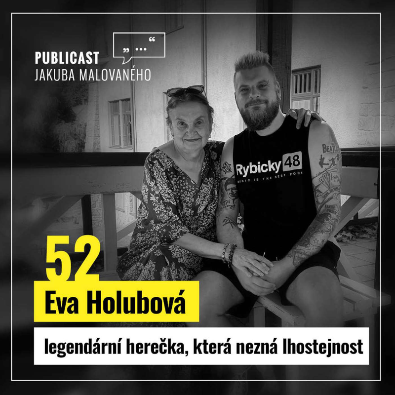 Obrázek epizody Publicast #52: Eva Holubová | legendární herečka, která nezná lhostejnost