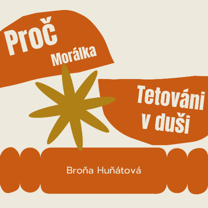 Obrázek epizody Tetování v duši - Broňa Huňátová 24.11.2024 CBH Chomutov