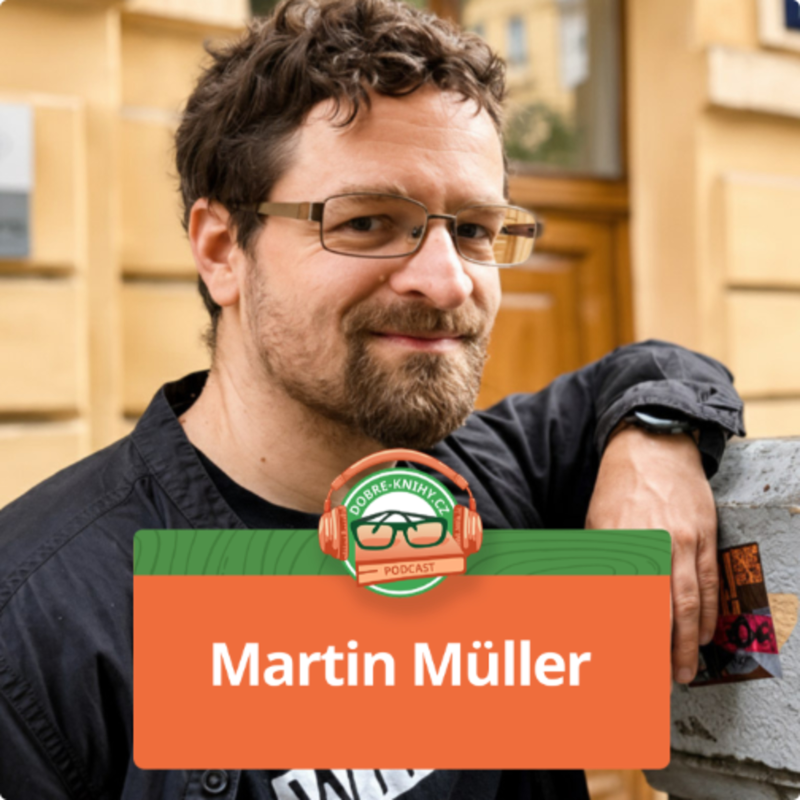Obrázek epizody Martin Müller