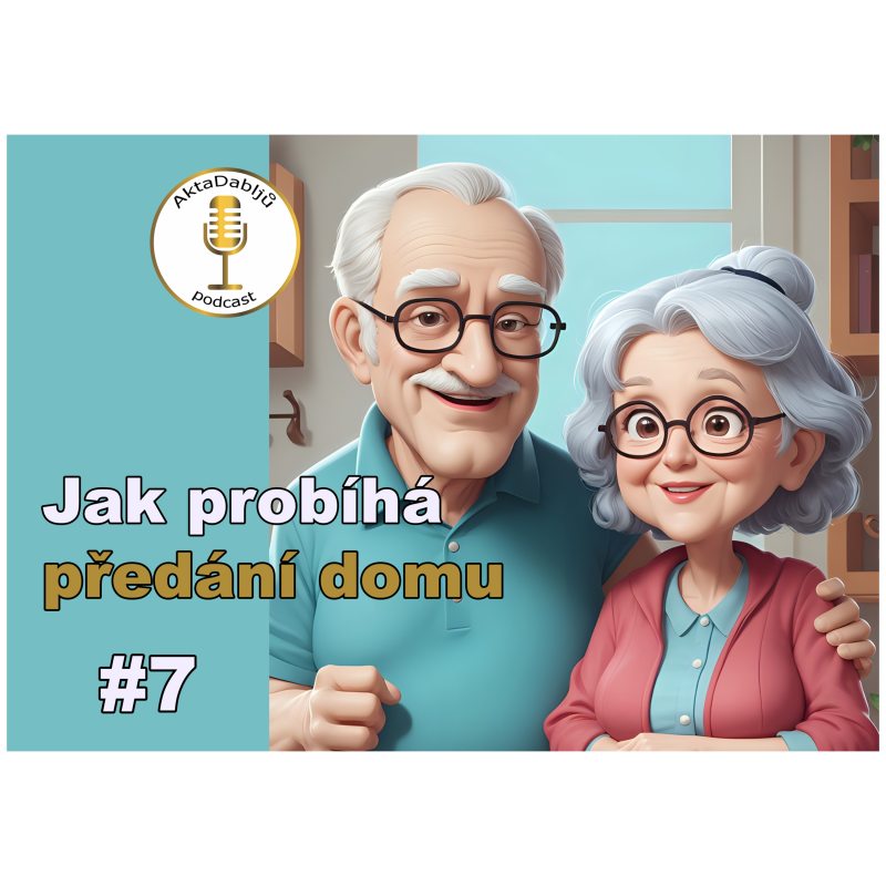 Obrázek epizody #7 Jak probíhá předání domu