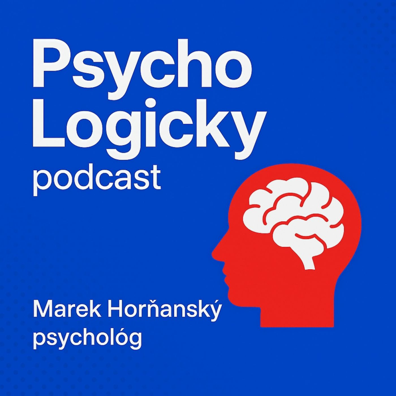 Obrázek epizody Podcast Uzkost. Ked mozog vidi nebezpecenstvo - Marek Horňansky psycholog