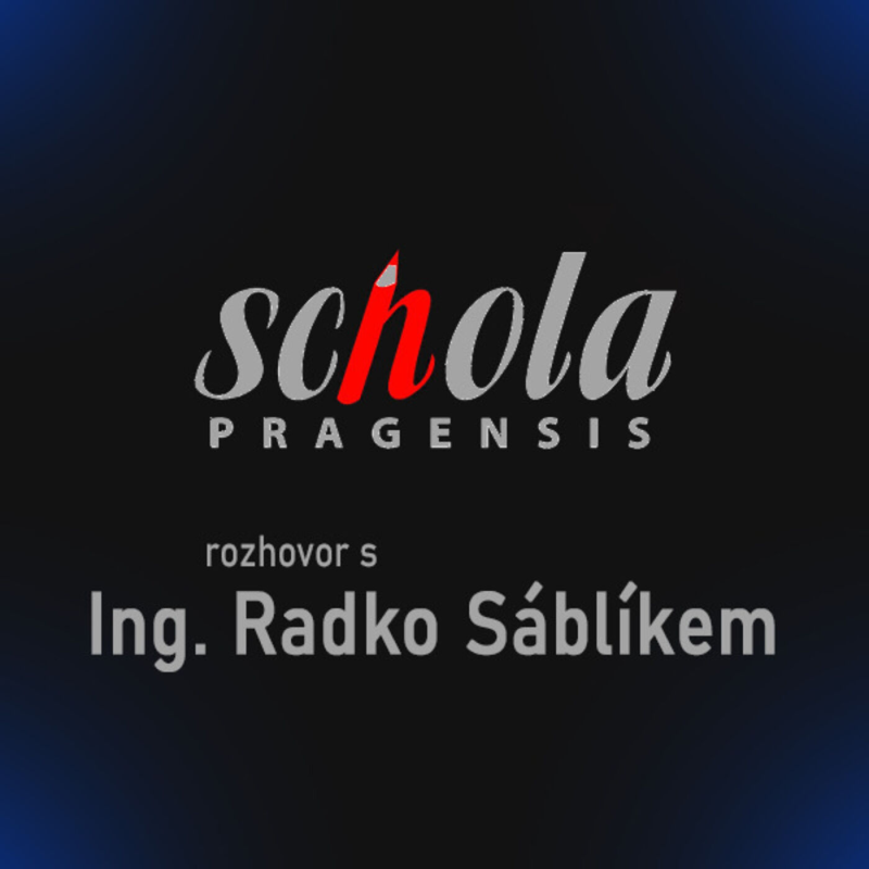 Obrázek epizody Rozhovor s Ing. Radko Sáblíkem: Pojďme zredukovat učivo na 50%.