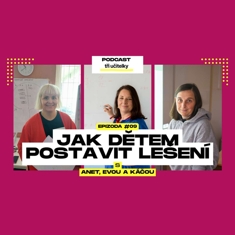 Obrázek epizody 9: Jak dětem postavit lešení