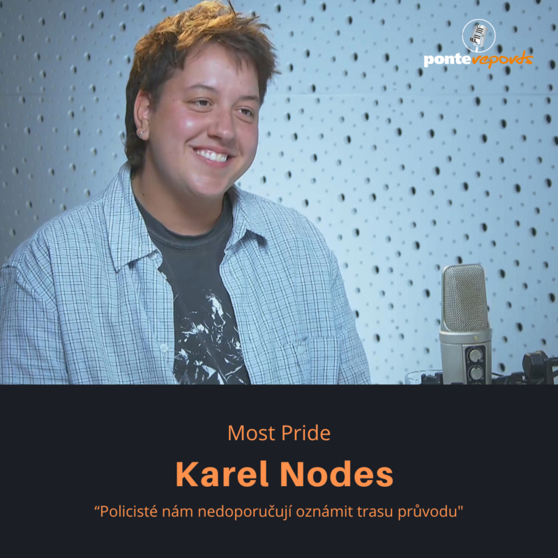 Obrázek epizody Karel Nodes – Most Pride: Policisté nám nedoporučují oznámit trasu průvodu