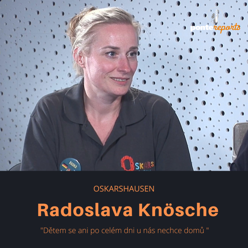 Obrázek epizody Radoslava Knösche – Oskarshausen: Dětem se ani po celém dni u nás nechce domů