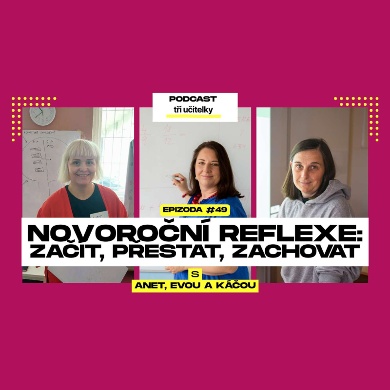 Obrázek epizody 49: Novoroční reflexe: Začít, přestat, zachovat