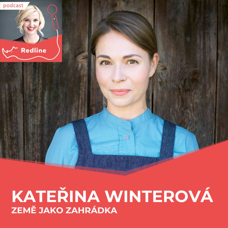 Obrázek epizody 39: Kateřina Winterová: Vztah k jídlu změnil můj pohled na suroviny