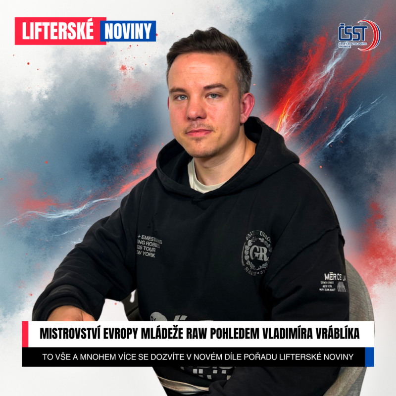Obrázek epizody Lifterské noviny #14 - Mistrovství Evropy mládeže RAW pohledem Vladimíra Vráblíka