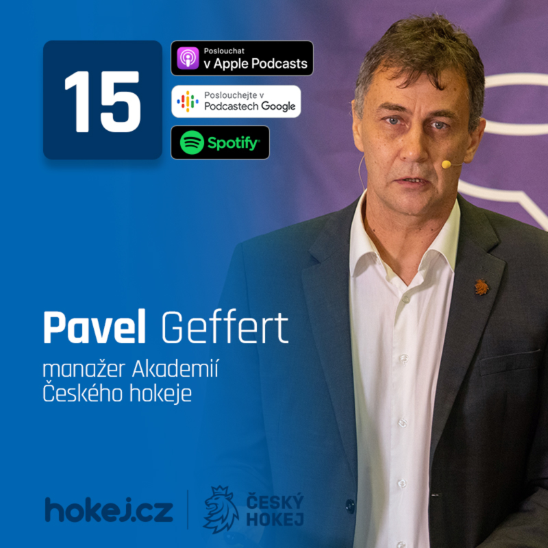 Obrázek epizody S hokejkou u stolu #15: Pavel Geffert – Někdy se jdou hráči na trénink jen zúčastnit