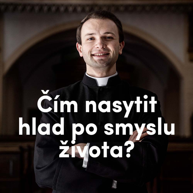 Obrázek epizody Čím nasytit hlad po smyslu života? | 18. neděle v mezidobí | Kázání Patera Pepy