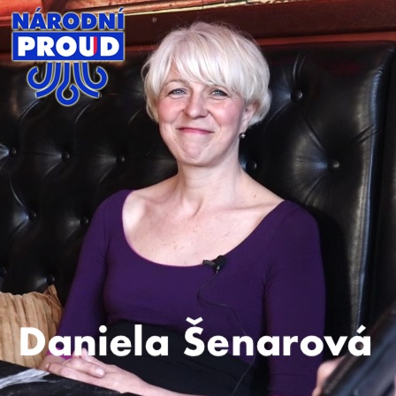 Obrázek epizody Hovory Národního proudu – Daniela Šenarová