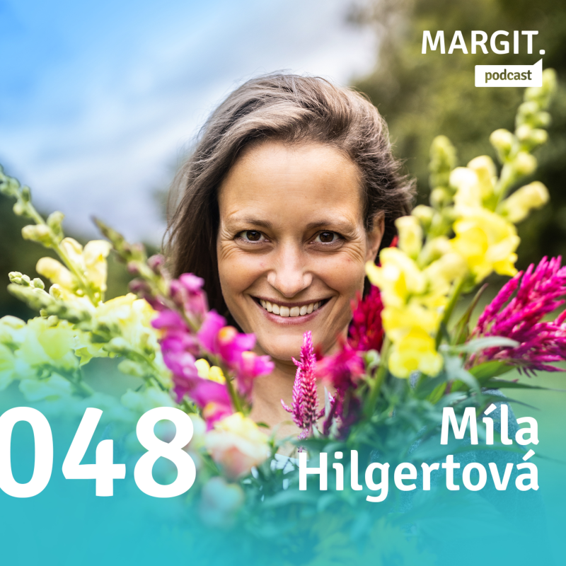 Obrázek epizody #048 O zdravých květinách s Mílou Hilgertovou