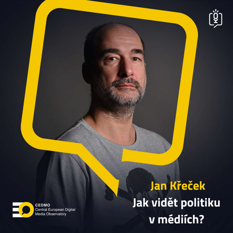 Obrázek epizody MM#3: Jak vidět politiku v médiích s Janem Křečkem