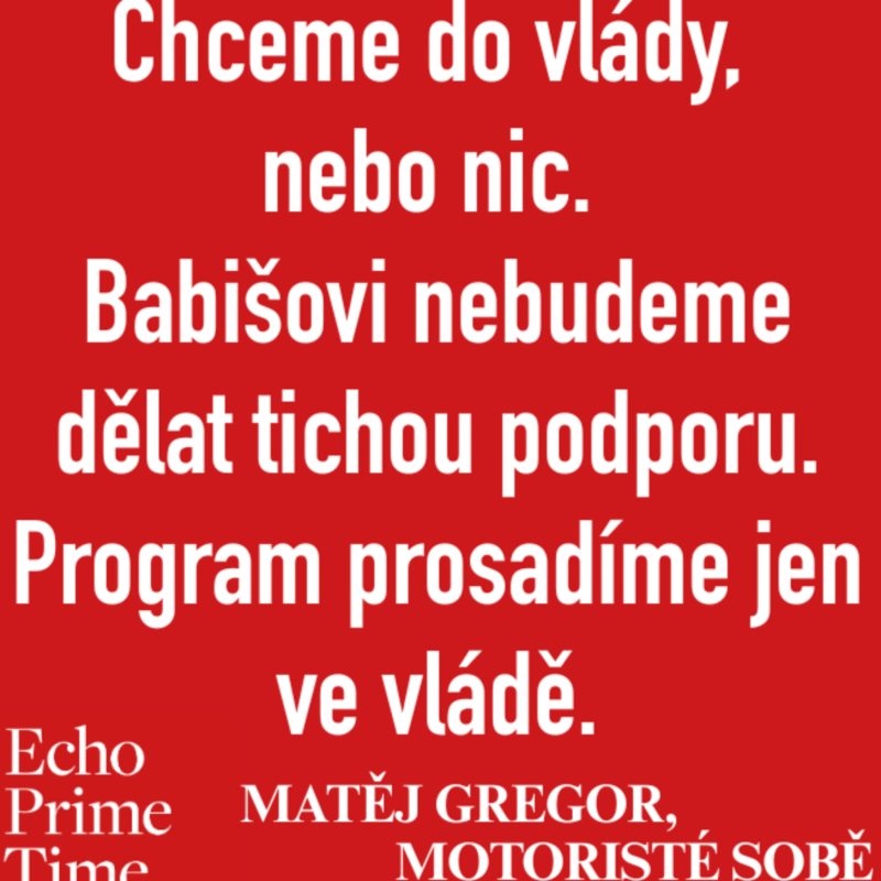 Obrázek epizody Chceme do vlády, nebo nic. Babišovi nebudeme dělat tichou podporu. Program prosadíme jen ve vládě