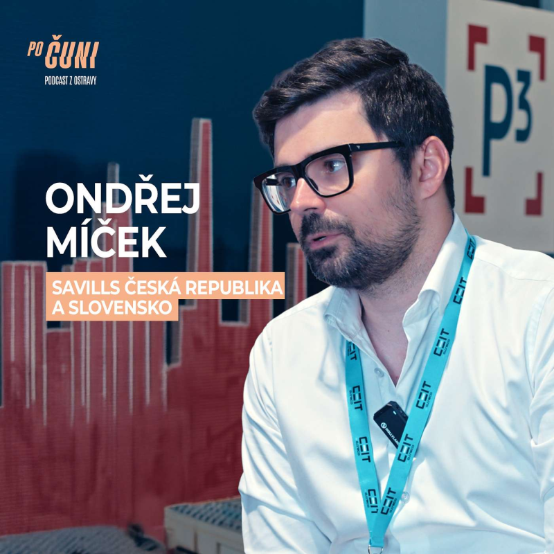 Obrázek epizody Po čuni logisticky! Ondřej Míček, Savills Czech & Slovak Republics