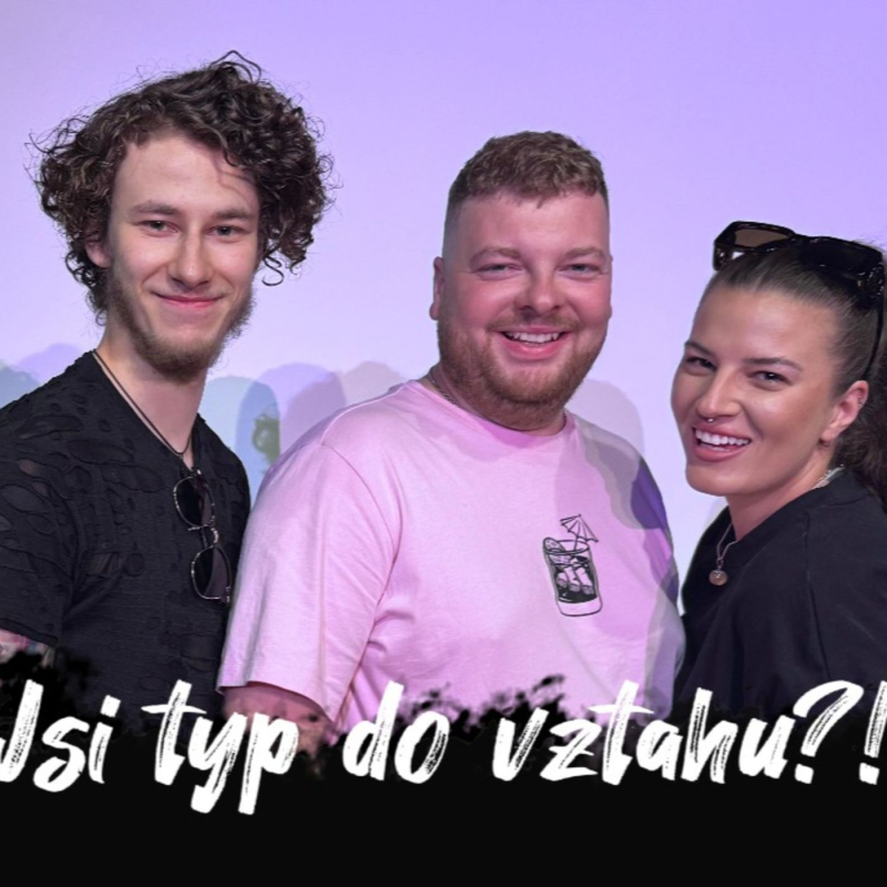 Obrázek epizody #44 Nejsi typ na vztah! /// Nejdřív ji alespoň oslov, než ji vezmeš za ruku... | Dlouhý Široký