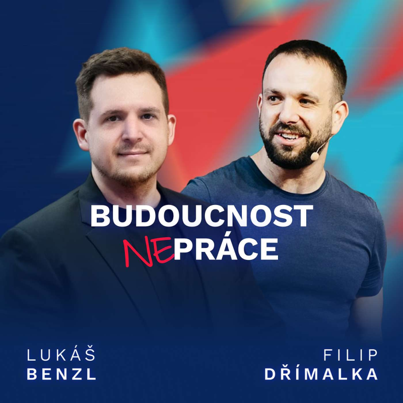 Obrázek epizody Jak přežít AI revoluci: zdravotnictví, pracovní trh a největší výmluvy firem (s Lukášem Benzlem)