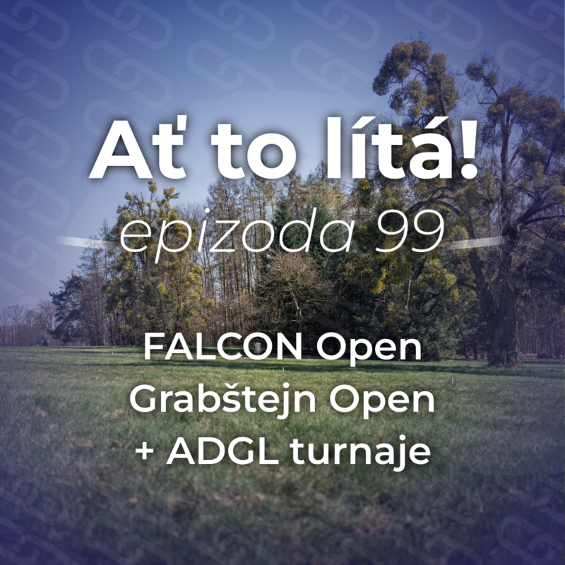 Obrázek epizody 99: FALCON Open a Grabštejn Open + turnaje ADGL