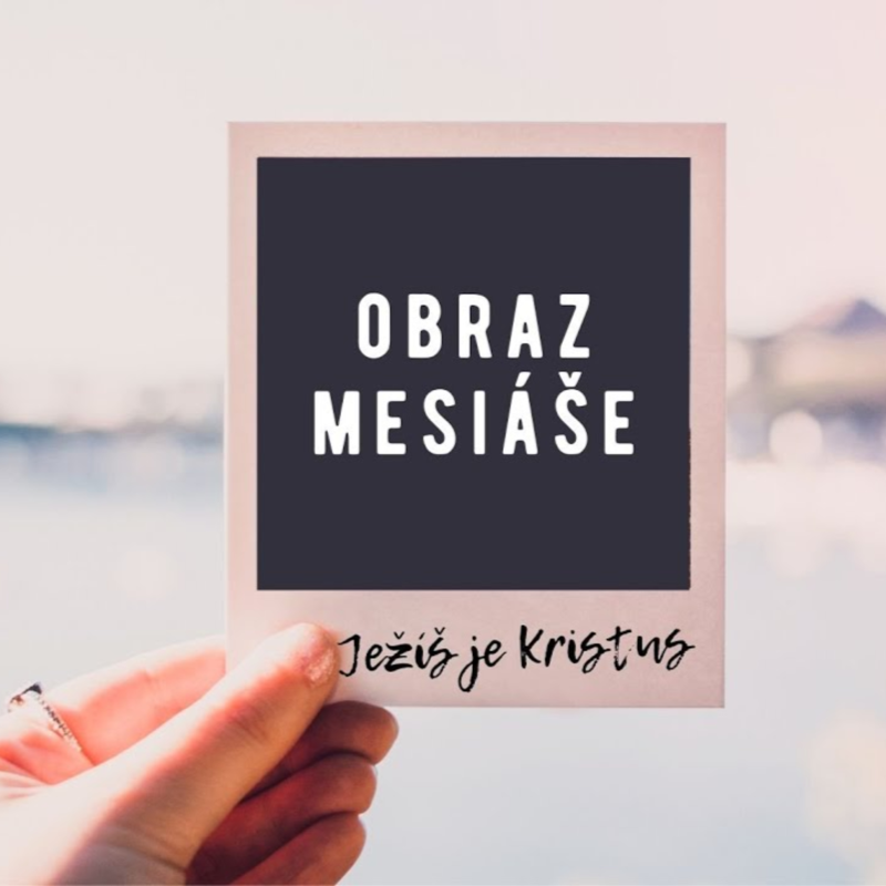 Obrázek epizody Obraz Mesiáše | JEŽÍŠ JE KRISTUS