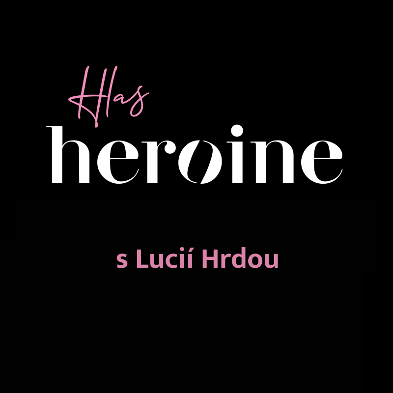 Obrázek epizody #07 - Lucie Hrdá, advokátka