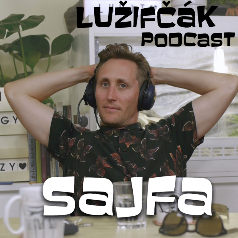 Obrázek epizody Lužifčák #23 Matej "Sajfa" Cifra