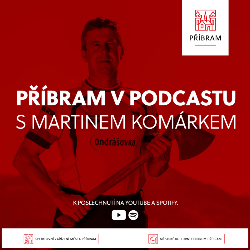 Obrázek epizody Příbram v podcastu - 6. díl - Martin Komárek