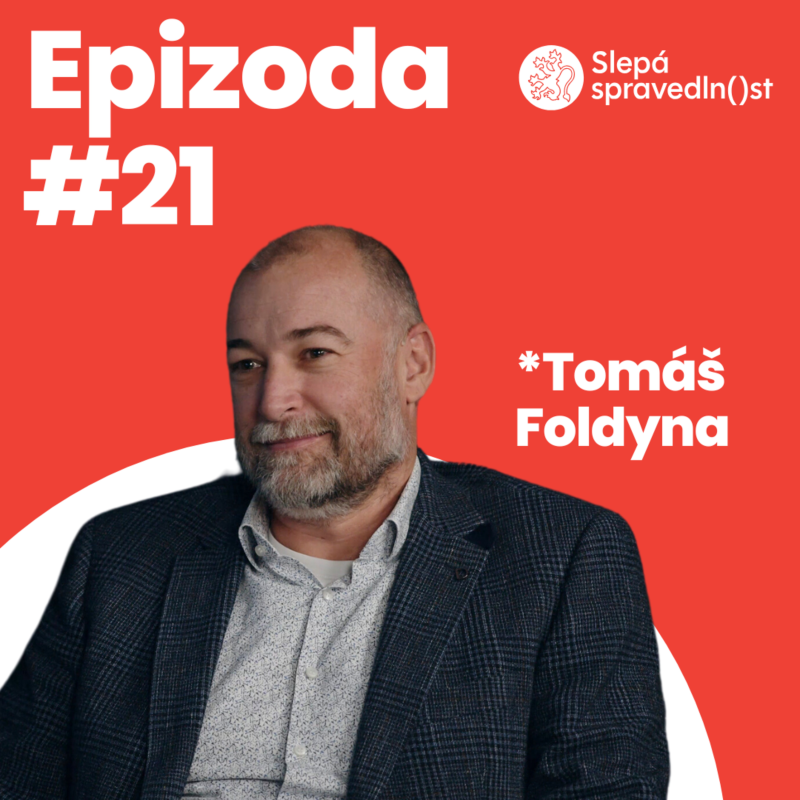 Obrázek epizody Tomáš Foldyna – Obhájce vs. státní zástupce: dva světy, jedno trestní řízení
