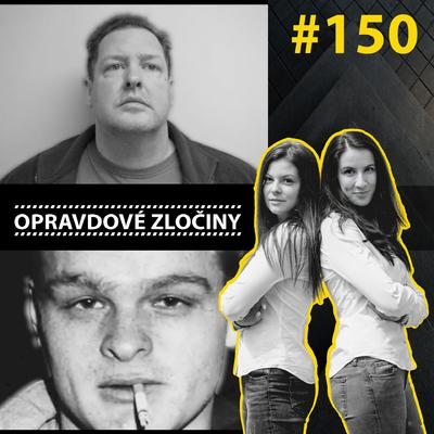 Obrázek epizody #150 - Todd Kohlhepp & Charles Starkweather
